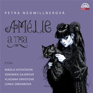 Amélie a tma - Daniel Fikejz, Petra Neomillnerová