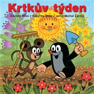 Krtkův týden - Michal Černík, Kateřina Miler, Zdeněk Miler