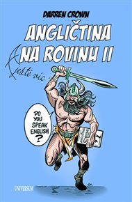 Angličtina na rovinu II - Darren Crown