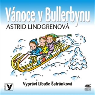 Vánoce v Bullerbynu, mp3 - Astrid Lindgrenová