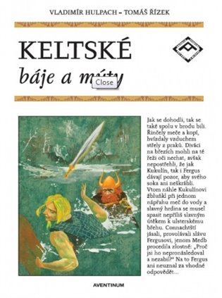 Keltské báje a mýty - Vladimír Hulpach