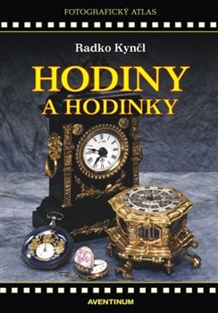 Hodiny a hodinky - Radko Kynčl