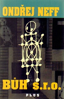 Levně Bůh, s. r. o. - Ondřej Neff