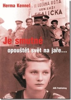 Je smutné opouštět svět na jaře koupíte na Kosmas.cz