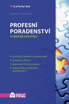 Levně Profesní poradenství. Vybrané kapitoly - Dagmar Svobodová