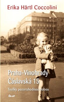 Levně Praha–Vinohrady, Čáslavská 15 - Erika Hartl Coccolini