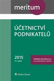 Účetnictví podnikatelů 2015: Meritum
