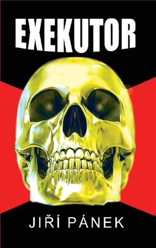Exekutor - Jiří Pánek