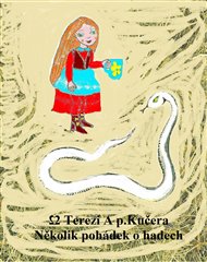 Několik pohádek o hadech: Klasické pohádky a pověsti