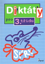 Diktáty pro 3. třídu - Petr Šulc