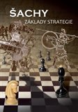 Obálka knihy Šachy, základy strategie