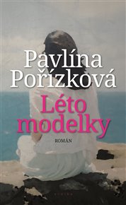 Léto modelky - Pavlína Pořízková