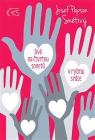 Dvě na čtvrtou sonetů v rytmu srdce - Josef 