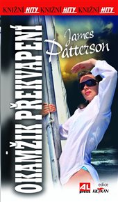 Okamžik překvapení - James Patterson