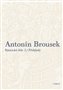 Antonín Brousek: Básnické dílo