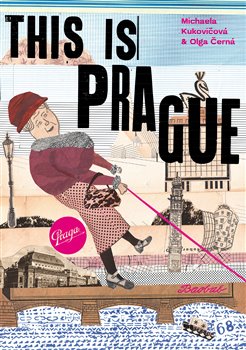 Levně This is Prague - Olga Černá