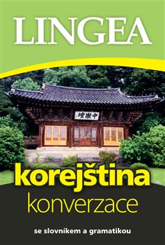 Levně Korejština konverzace. se slovníkem a gramatikou - kol.