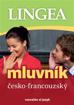 Levně Česko-francouzský mluvník. rozvažte si jazyk - kol.