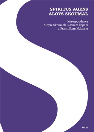 Spiritus agens Aloys Skoumal - Aloys Skoumal