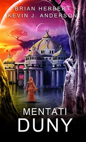 Mentati Duny - Kevin J. Anderson, Brian Herbert