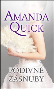 Podivné zásnuby - Amanda Quick