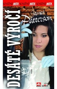 Desáté výročí - James Patterson