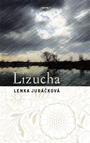 Lizucha - Lenka Juráčková