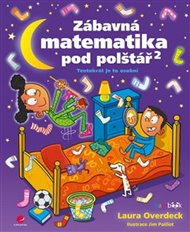 Zábavná matematika pod polštář 2: Tentokrát je to osobní - Laura Overdecková