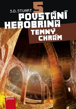 Levně Temný chrám. Povstání Herobrina 5 - S. D. Stuart