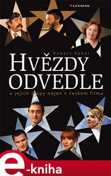 Levně Hvězdy odvedle. a jejich stopy nejen v českém filmu - Robert Rohál e-kniha