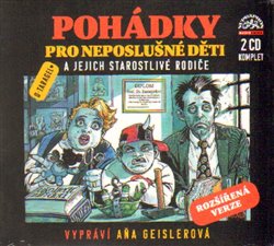 Levně Pohádky pro neposlušné děti a jejich starostlivé rodiče, CD - Dušan Taragel
