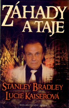 Levně Záhady a taje - Stanley Bradley