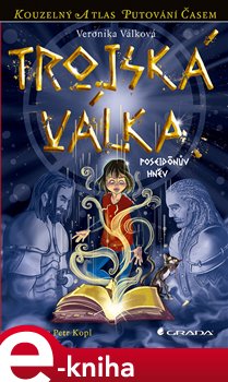 Levně Trojská válka. Poseidónův hněv - Veronika Válková e-kniha