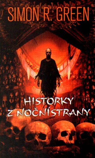 Historky z Noční strany - Simon R. Green