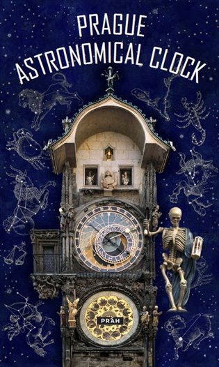 Pražský orloj / Prague Astronomical Clock - Anna Novotná