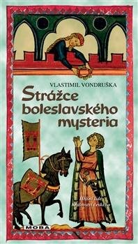Levně Strážce boleslavského mystéria - Vlastimil Vondruška