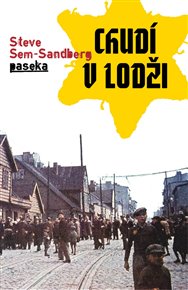 Chudí v Lodži - Steve Sem-Sandberg