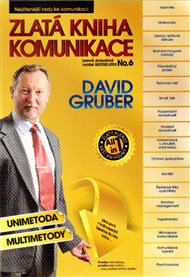 Zlatá kniha komunikace - David Gruber