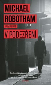 V podezření - Michael Robotham