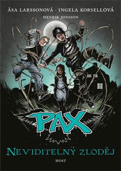 Levně Neviditelný zloděj. Pax - Ingela Korsellová, Asa Larssonová