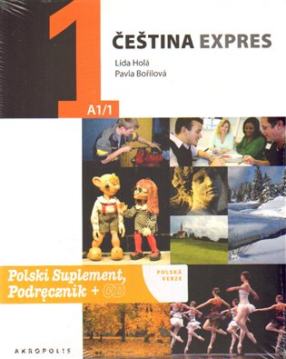 Čeština expres 1 (A1/1) - polsky + CD - Lída Holá, Pavla Bořilová