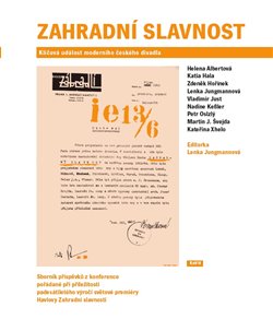 Zahradní slavnost: Klíčová událost moderního českého divadla koupíte na Kosmas.cz