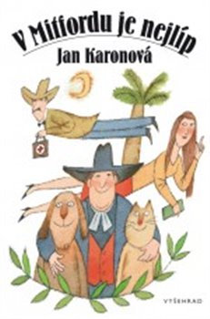 Levně V Mitfordu je nejlíp - Jan Karonová