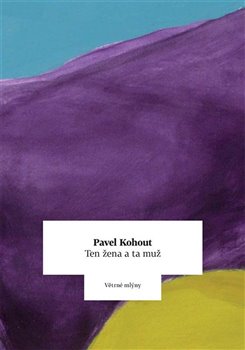 Levně Ten žena a ta muž - Pavel Kohout