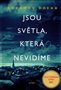 Jsou světla, která nevidíme