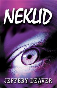 Neklid - Jeffery Deaver