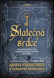 Statečná srdce - Ariana Franklinová, Samantha Normanová