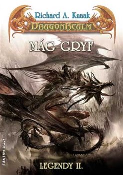 Levně Mág Gryf. DragonRealm 14 - Legendy II. - Richard A. Knaak