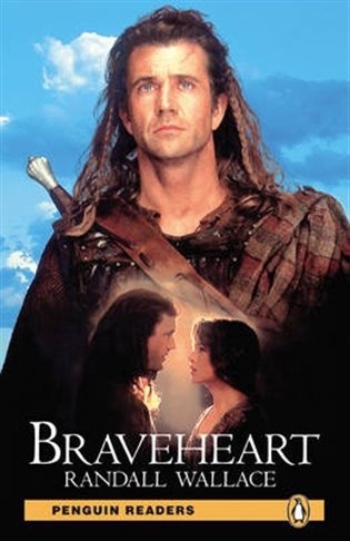 Braveheart - Randall Wallace
