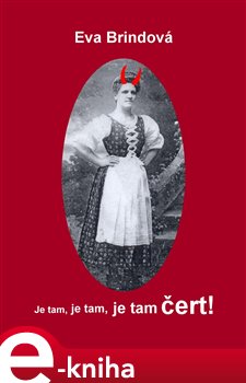Je tam, je tam, je tam čert! - Eva Brindová e-kniha